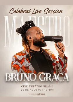 Celebrai Live Session com Maestro Bruno Graça no Cine Theatro Brasil Vallourec em 2026