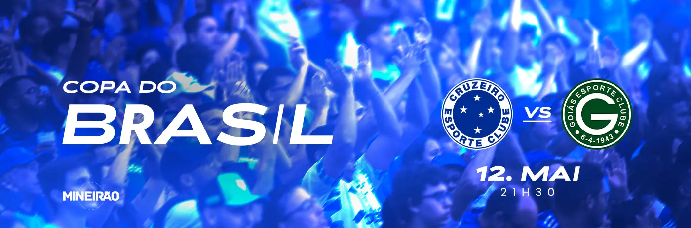 Cruzeiro × Goiás pela Copa do Brasil no Mineirão: Camarote Téa e tudo sobre o jogo