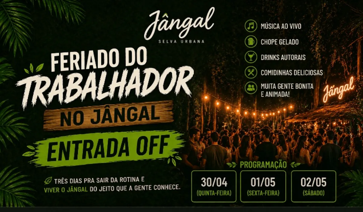Jângal abre feriado do Trabalhador com 3 dias de festa e entrada OFF em BH