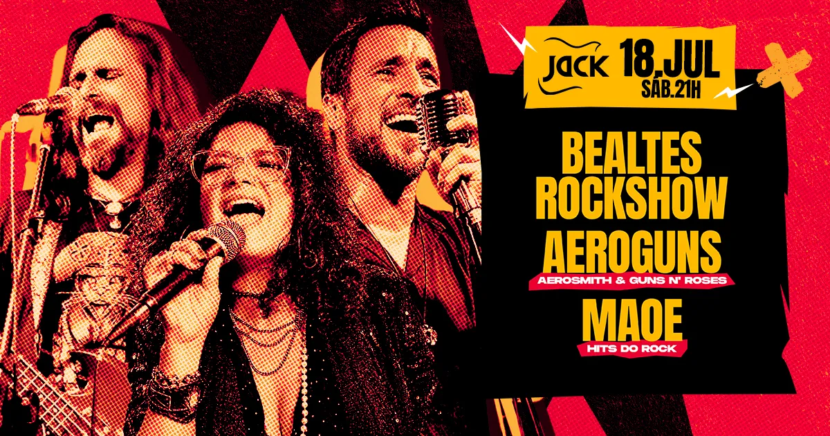 Sábado Jack: Beatles, Aeroguns, Aerosmith, Guns N' Roses e Hits do Rock em BH
