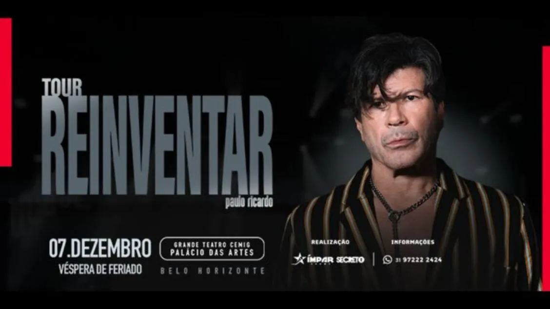 Paulo Ricardo - Tour Reinvente no Palácio das Artes