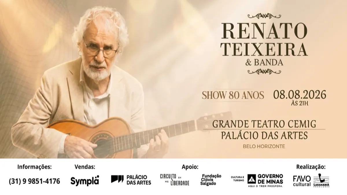 Renato Teixeira em BH: show "80 Anos de Tocagem" no Palácio das Artes em 08/08/2026