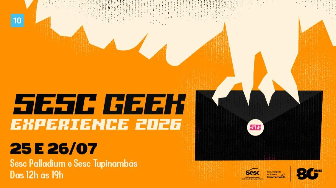 Sesc Geek Experience 2026 chega ao Sesc Palladium em BH