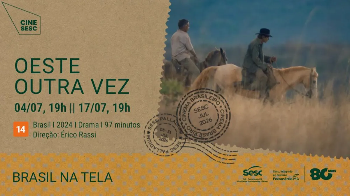CINE SESC - BRASIL NA TELA: OESTE OUTRA VEZ