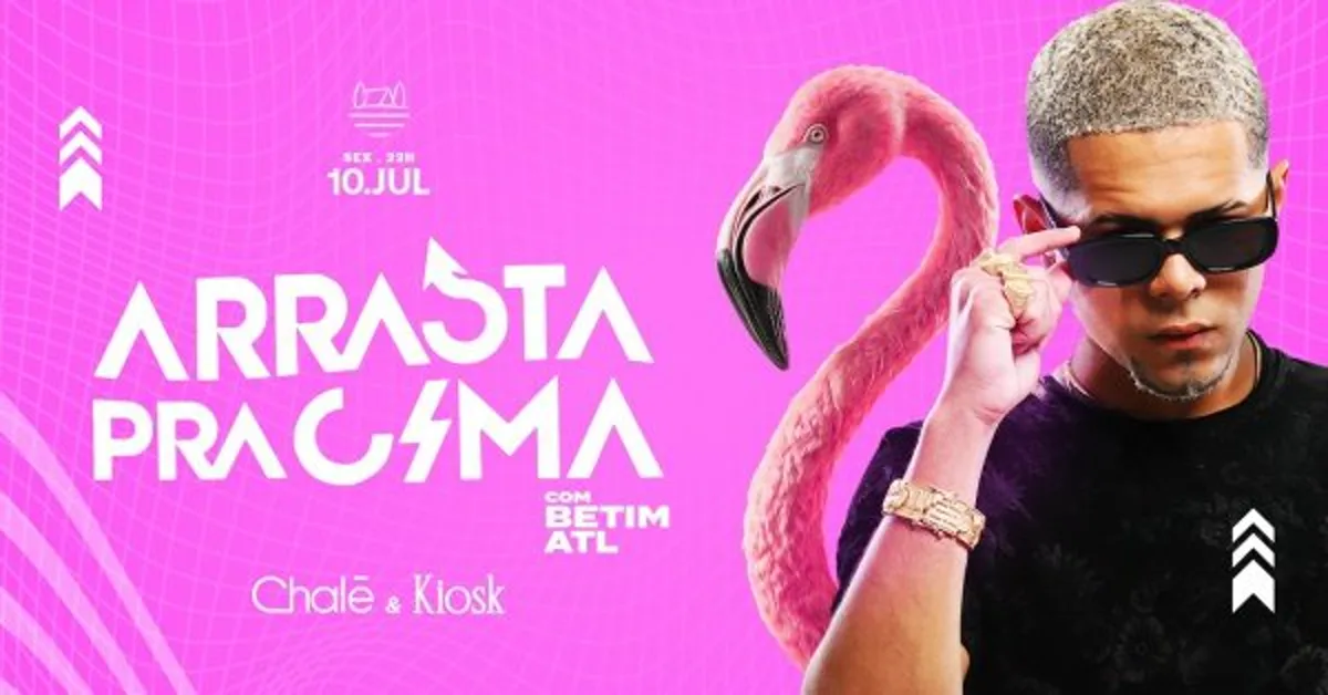 Arrasta Pra Cima com Betim Atl |