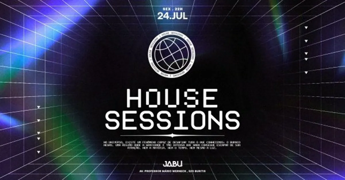 House Sessions |