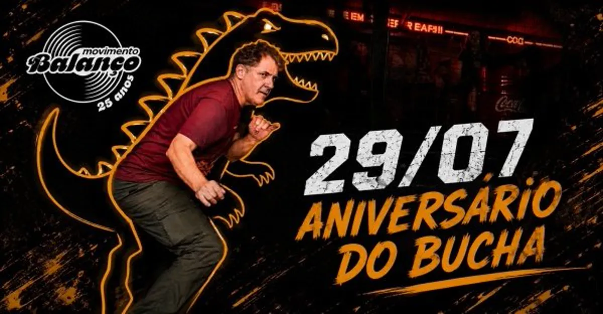 Movimento Balanço - Niver Bucha |29/07 Major Lock