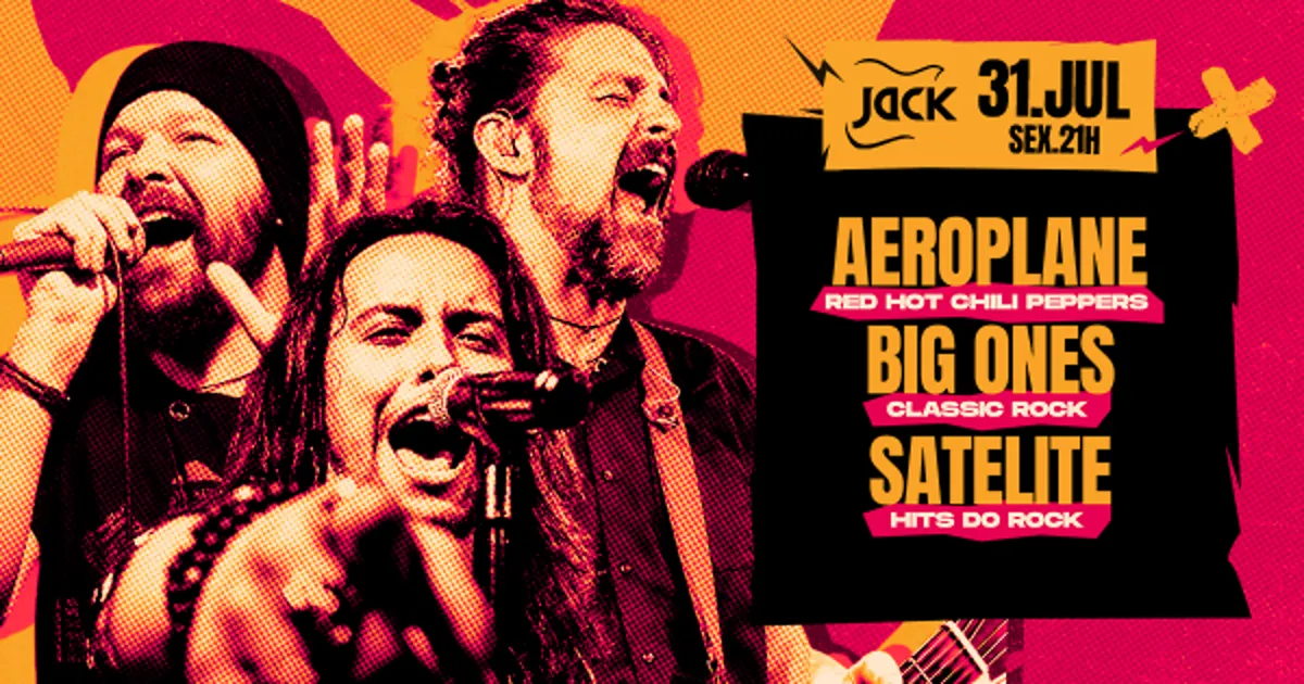 Sexta Jack! Aeroplane (Rhcp) + Big Ones (Classic Rock) + Satelite (Hits do Rock)